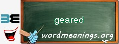 WordMeaning blackboard for geared